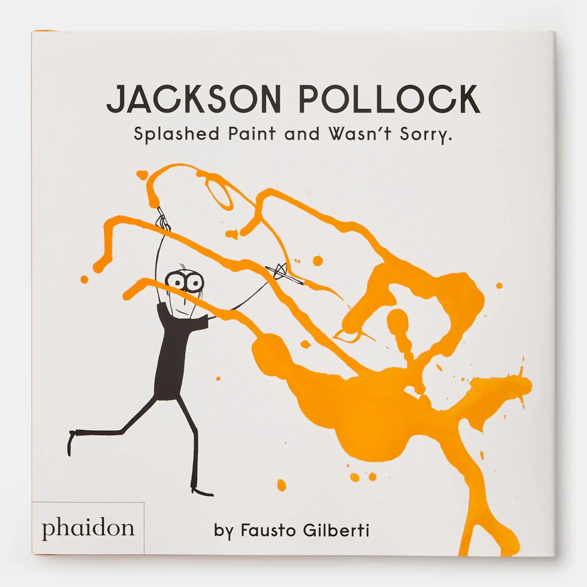 Jackson Pollock Splashed Paint And Wasn't Sorry - Haliburtons & Co.