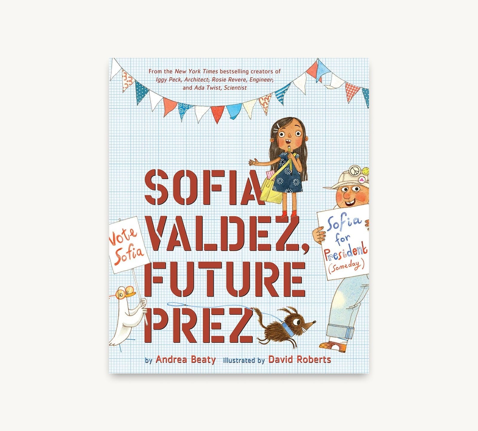 Book cover of 'Sofia Valdez, Future Prez' with colorful text and illustrations on a white background.