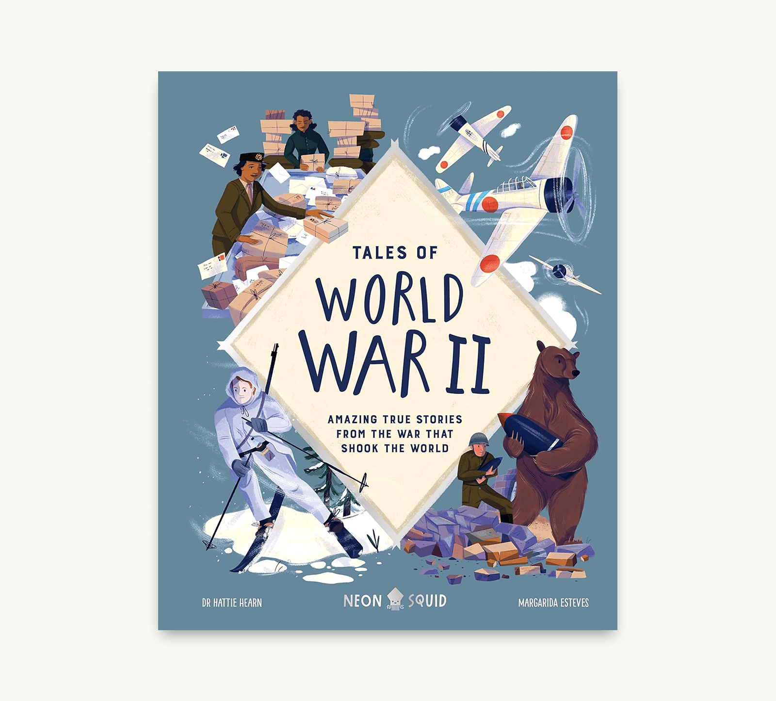 Book cover of 'Tales of World War II' with illustrations of people and objects related to the war on a blue background.