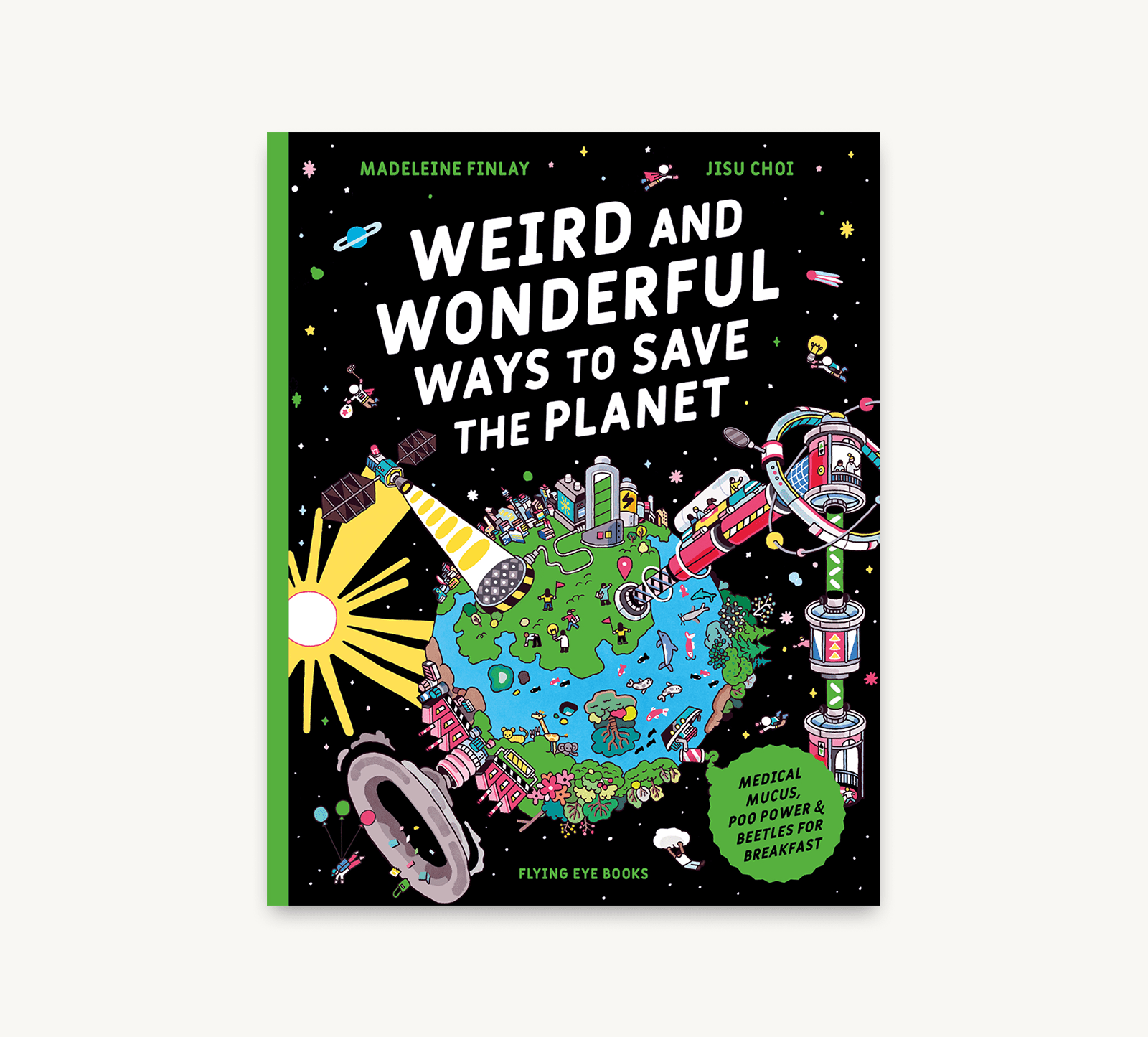 Book cover of 'Weird and Wonderful Ways to Save the Planet' with colorful illustrations and text.