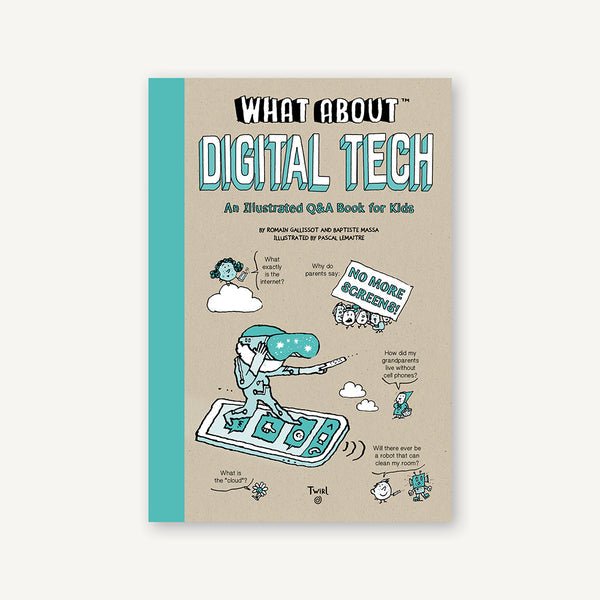 Book cover of 'What About Digital Tech' with illustrations and text on a beige background